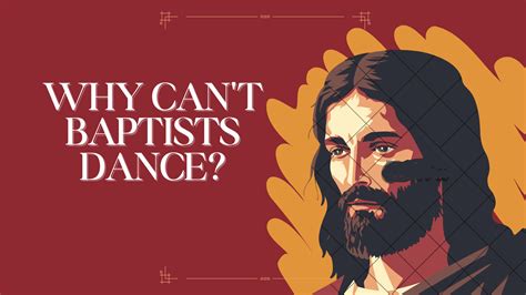 Do Baptists Drink and Dance: A Kaleidoscope of Perspectives