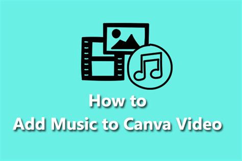 How Do You Add Music to Canva: A Diverse Exploration of the Creative Process