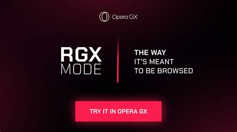 What is RGX in Opera GX, and its Role in Modern Web Browsing